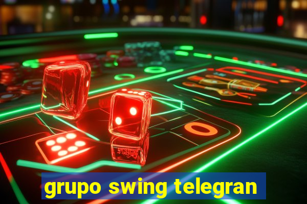 grupo swing telegran